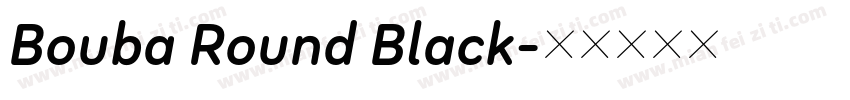 Bouba Round Black字体转换